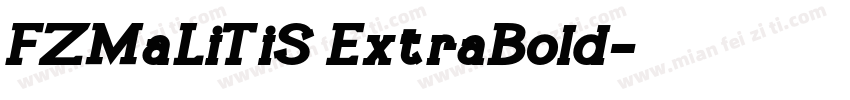 FZMaLiTiS ExtraBold字体转换